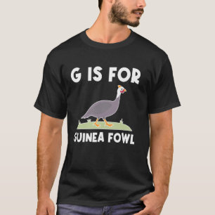 T-shirt G est pour la pintade volaille oiseau