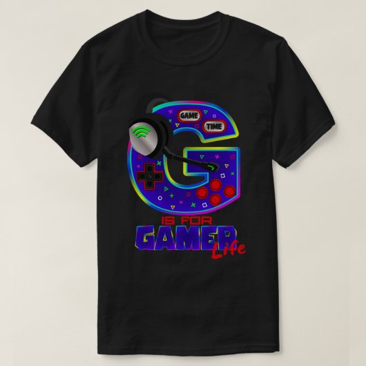 T-shirt G est pour le gamer LIFE (Design devant)