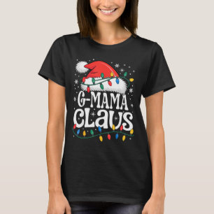 T-shirt G-maman Claus Noël drôle de Noël Grand-mère de vac