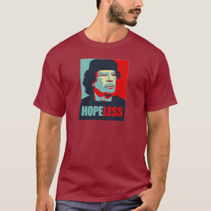 T-SHIRT GADDAFI EST DÉSESPÉRÉ