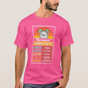 T-shirt Gag horaire du thérapeute