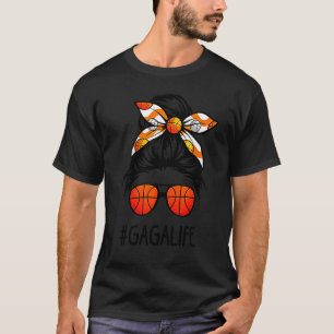 T-shirt Gaga Life Messy Hair Bun Basketball Fête des Mères