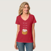 T-shirt Gagnez Certains, Perdez Certains, Dim Sum (Devant entier)