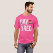 T-shirt Gai et fatigué (Devant entier)