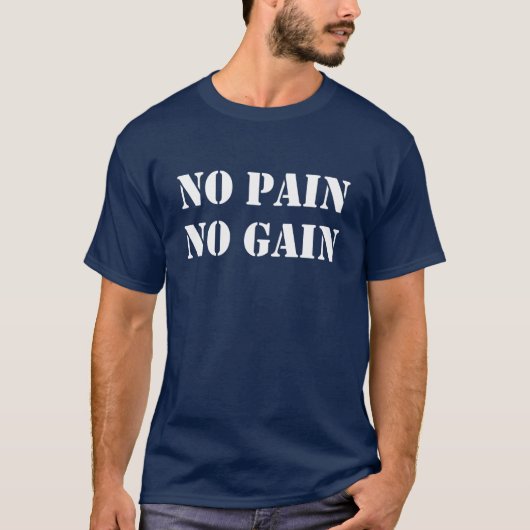 T-SHIRT GAIN NO PAIN (Devant)