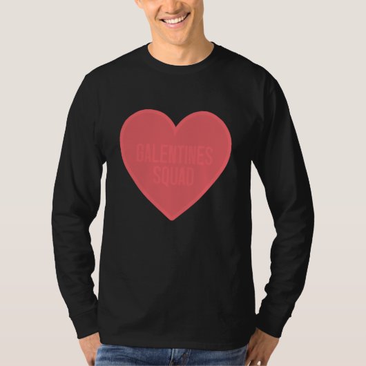 T-shirt Galentines Day Squad BFF Valentines Day Friendship (Devant)
