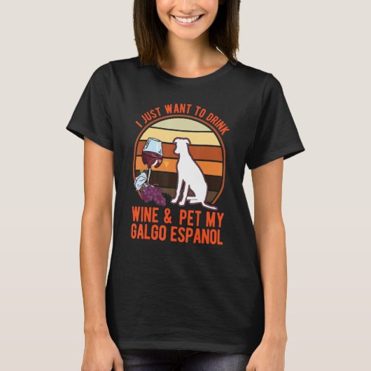 T-shirt Galgo Espanol And Wine Spanish Greyhound Galgo (Devant)