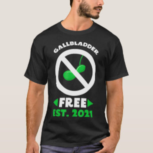 T-shirt Gallbladder Gratuit Funny Gallbladder Chirurgie En