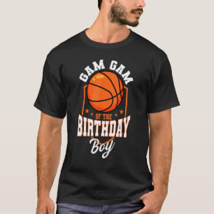 T-shirt Gam Gam Of The Birthday Boy Basketball Thème Anniv