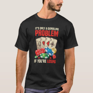 T-shirt Gambling Casino Betting Poker