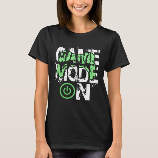 T-shirt Game Mode ON Cool Gritty Style Video Gamer Novelty (Devant)