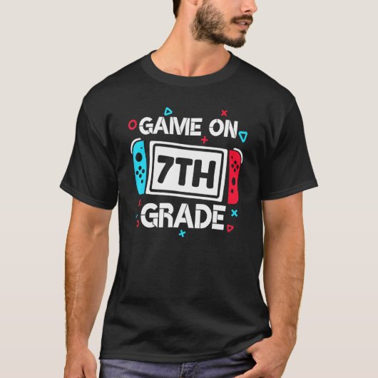 T-shirt Game On 7th Grade Gamer Teacher Student  Back To S (Devant)