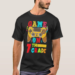 T-shirt Game On 7th Grade Seventh Video Game Back To Schoo