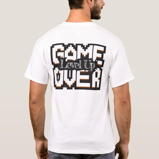 T-shirt Game Over, Level Up: Pixelated Retro Game World (Dos)
