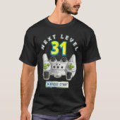 T-shirt Gamer 31e Anniversaire Prochain Niveau 31 Contrôle (Devant)
