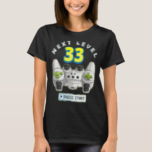T-shirt Gamer 33e anniversaire Prochain niveau 33 contrôle