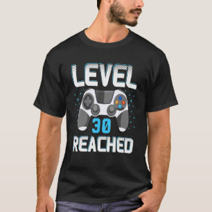 T-shirt Gamer Niveau 30 atteint 30e anniversaire 1