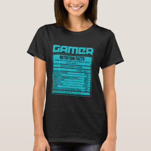 T-shirt Gamer Nutrition Facts Jeu