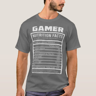 T-shirt GAMER NUTRITIONAL FACTS Shirt Cool Gaming Video Ga