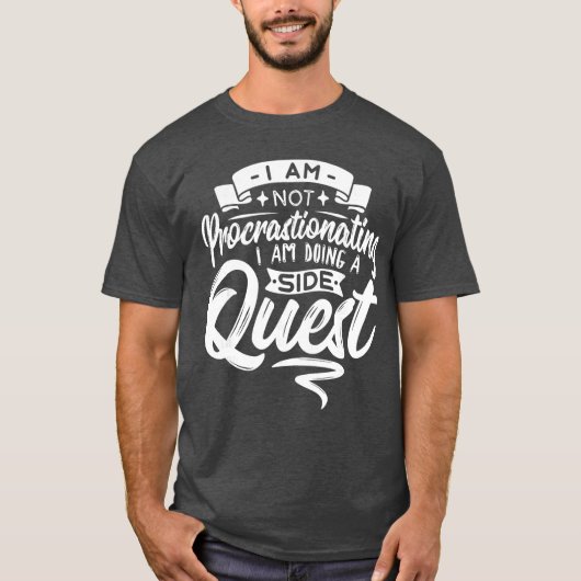 T-shirt Gamer Procrastinating Doing A Side Quest Procrasti (Devant)