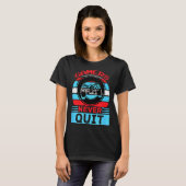 T-shirt Gamers Never Quit Funny Gaming Quotes Gift For Rpg (Devant entier)