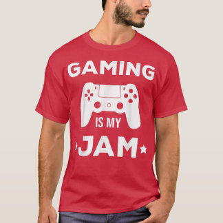 T-shirt Gaming Is My Jam Video Games Lover Controller Vide