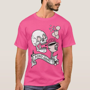 T-shirt Gang Skeleton Medicine Adhd Sensibilisation Santé