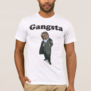 T-shirt Gangsta Hillary Clinton