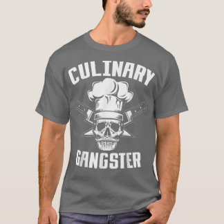T-shirt Gangster culinaire, Chef cuisinier, Guru Cuisine