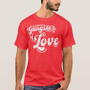 T-shirt Gangster de l'amour