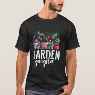 T-shirt Gangster du jardin drôle - Jardinier Jardin Jardin