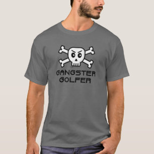 T-shirt Gangster Golfer Skull And Cross Bone Word