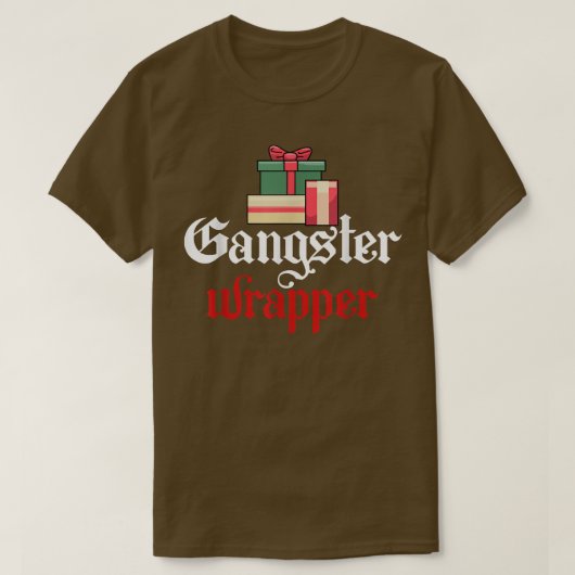 T-shirt Gangster Wrapper Funny Christmas Pun (Design devant)
