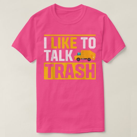 T-shirt Garbage Trucks Drôle J'Aime Parler Trash 707 (Design devant)
