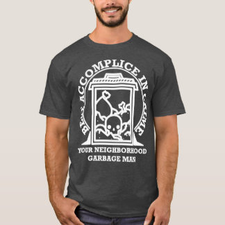 T-shirt Garbageman Secrets