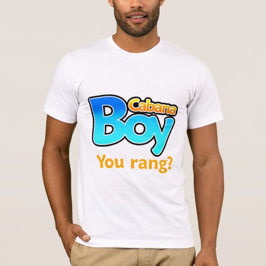 T-shirt Garçon de cabane que vous avez sonné ? (Devant)