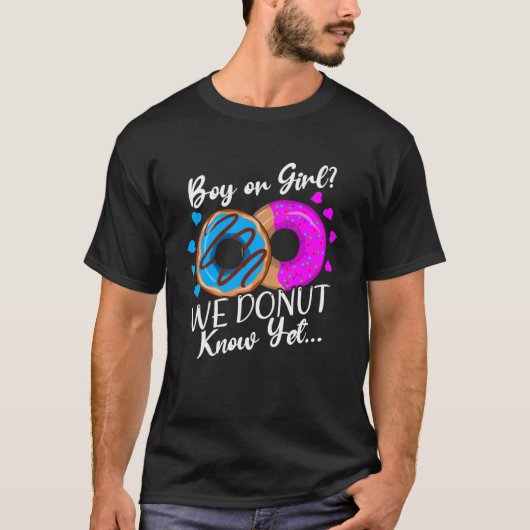 T-shirt Garçon ou fille que nous donnons Connaître le genr (Devant)