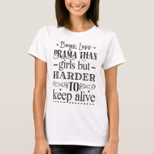 Garçons, moins drame T Shirt