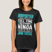 T-shirt Garde d'enfants multitâche Compétences de nounou d (Devant)