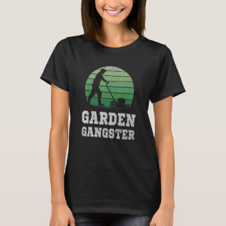 T-shirt Garden Gangster  Craftsman Lawn Mower Quote  Garde