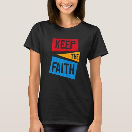 T-shirt Garder La Foi (Devant)
