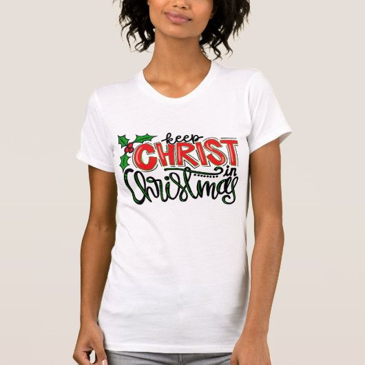 T-shirt Garder le Christ à Noël (Devant)