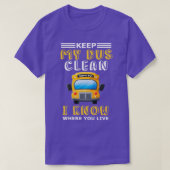 T-shirt Garder Mon Bus Clean Funny Conducteur de l'école P (Design devant)