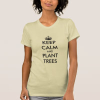 T-shirt garder son calme et planter des arbres pou