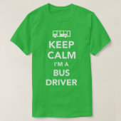 T-shirt Gardez calme Ix27m a Bus driver 3 (Design devant)