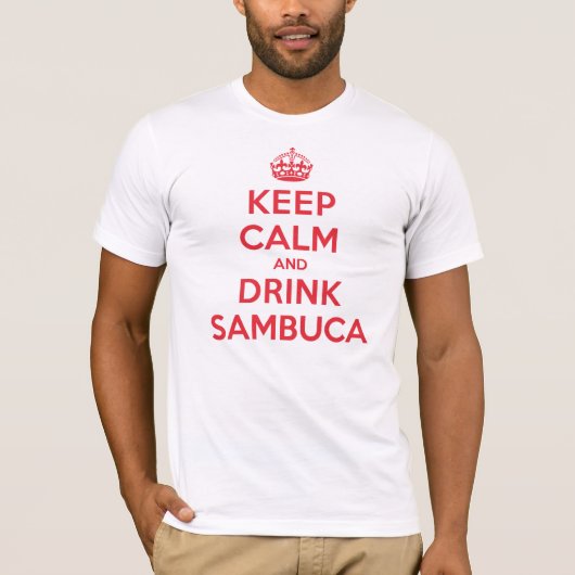 T-shirt Gardez la boisson calme Sambuca (Devant)