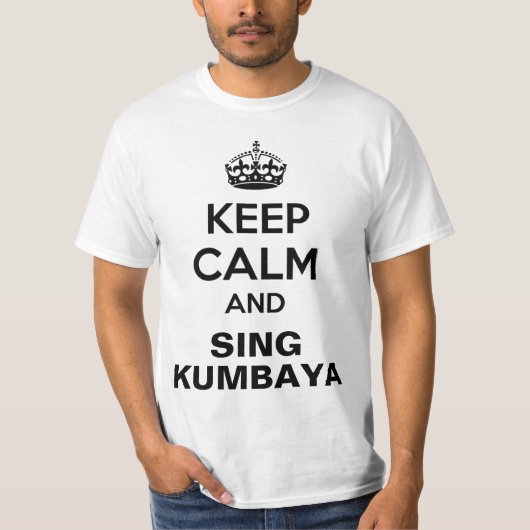 T-shirt Gardez la chemise calme de Kumbaya (Devant)