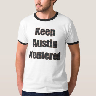 T-shirt Gardez la chemise changée par Austin