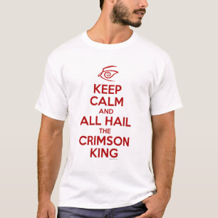 T-shirt Gardez le calme avec le roi cramoisi