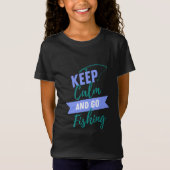 T-Shirt Gardez le calme et allez pêcher (Devant)